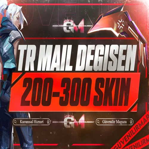 Valorant 200-300 Skin TR Mail Değişen